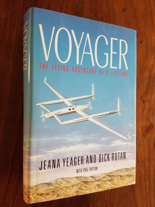 Voyager - Jeana Yeager and Dick Rutan with Phil Patton