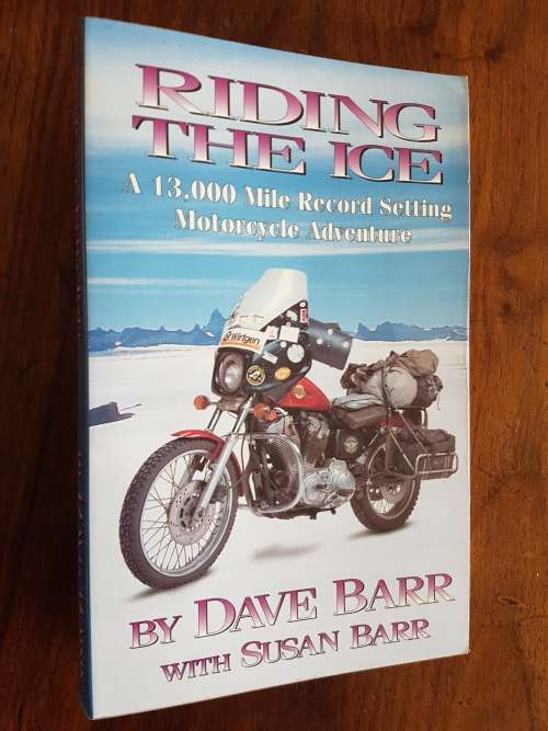 Riding the Ice - Dave Barr with Susan Barr - Signed Copy