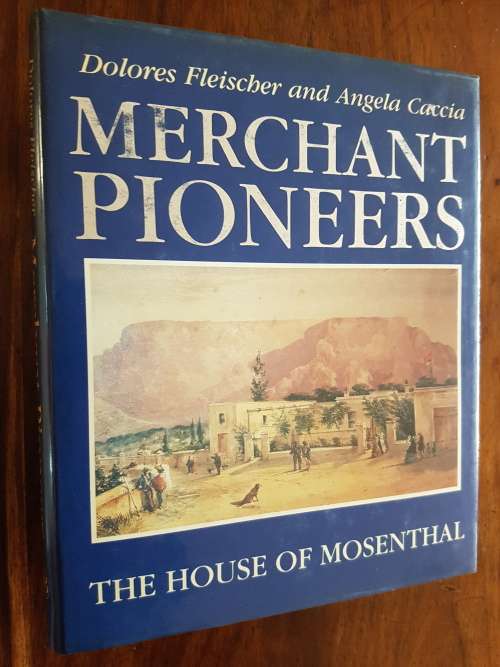 Merchant Pioneers - By Dolores Fleischer and Angela Caccia