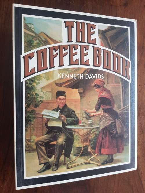 The Coffee Book - Kenneth Davids
