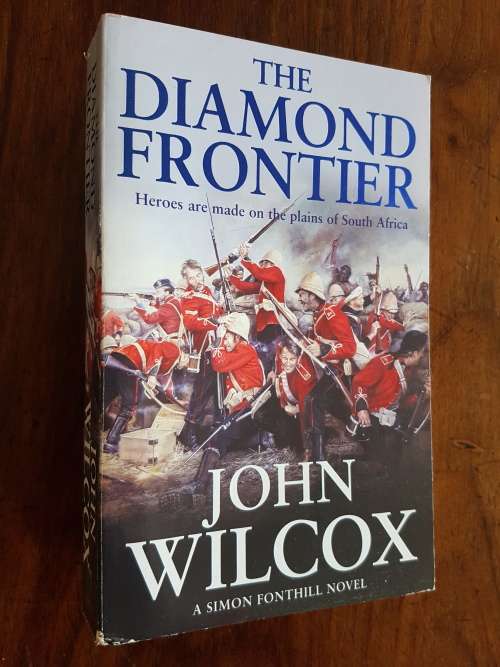The Diamond Frontier - John Wilcox