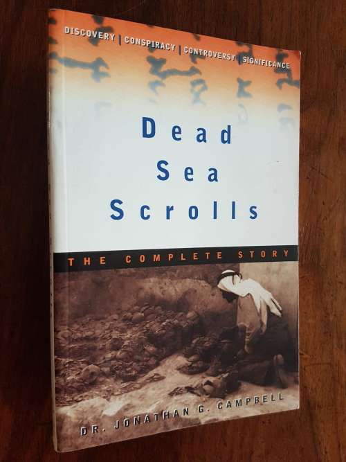 Dead Sea Scrolls - Dr. Jonathan G. Campbell