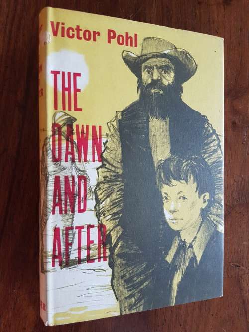 The Dawn and After - By Victor Pohl