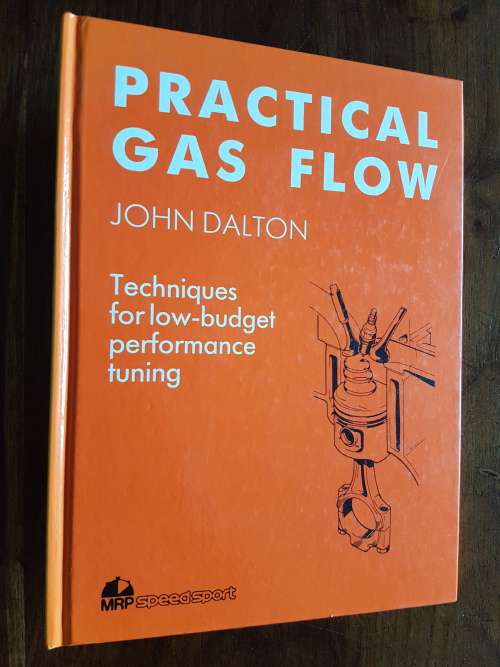 Practical Gas Flow - Techniques for Low-Budget Performance Tuning - John Dalton