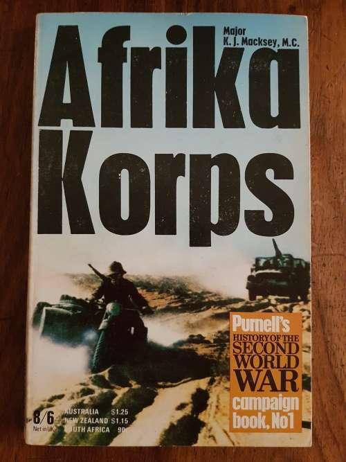 Afrika Korps - By Major K.J. Macksey, M.C.