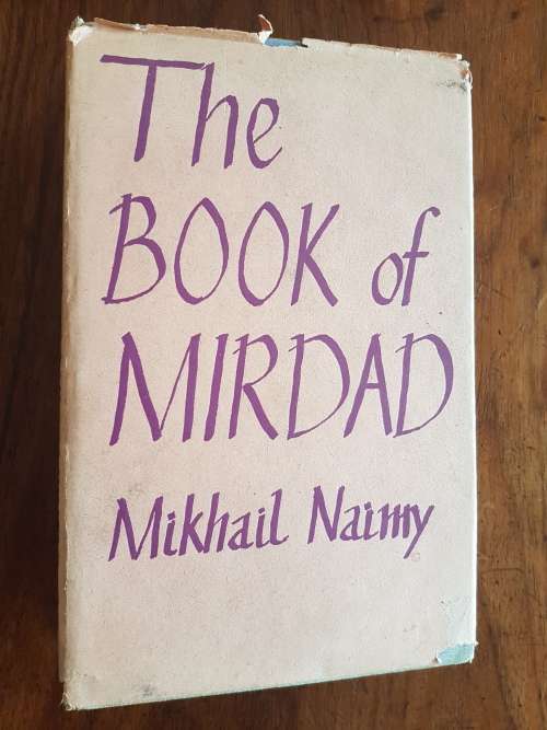 The Book of Mirdad - A Lighthouse and a Haven - By Mikhail Naimy