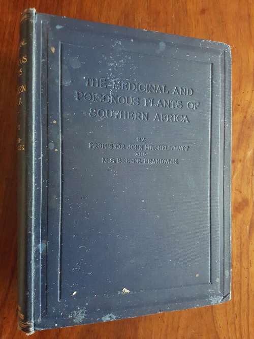 The Medicinal and Poisonous Plants of Southern Africa