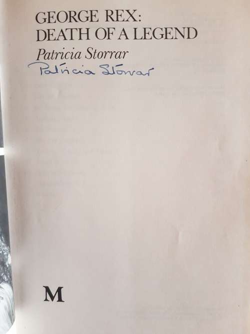 George Rex: Death of a Legend - By Patricia Storrar - Signed copy