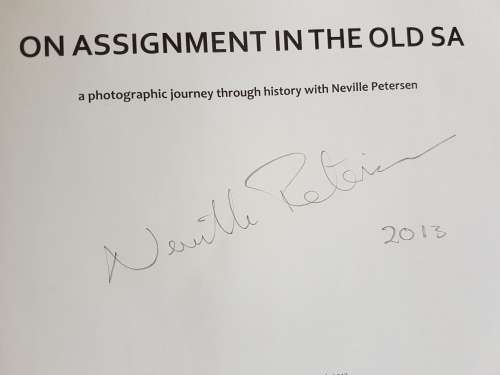 On Assignment in the Old SA - Neville Petersen - Signed Copy