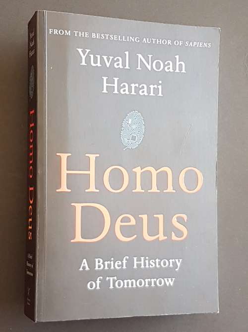Homo Deus - By Yuval Noah Harari