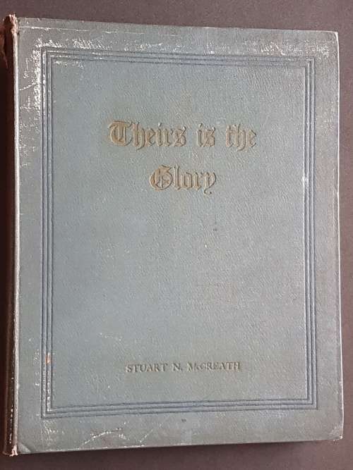 Theirs is the Glory - The Story of 12 Squadron SAAF During World War II - By Stuart N. McCreath