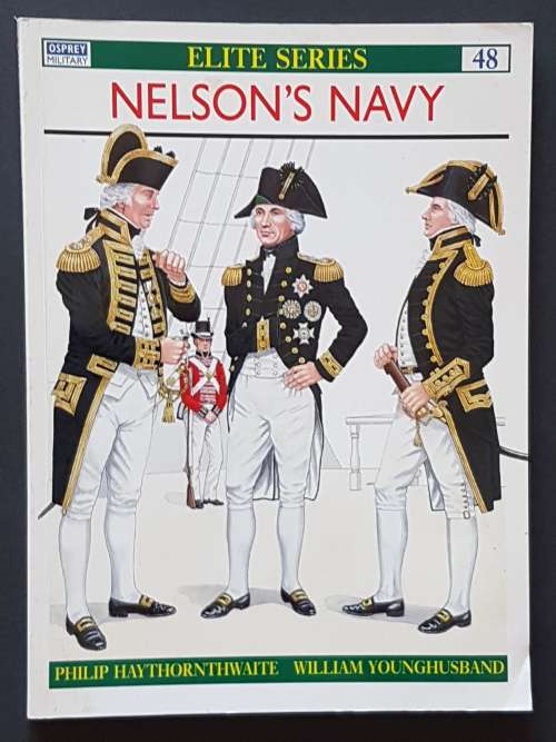 Nelson`s Navy - By William Younghusband