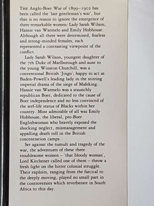 Those Bloody Women - Three Heroines of the Boer War - By Brian Roberts