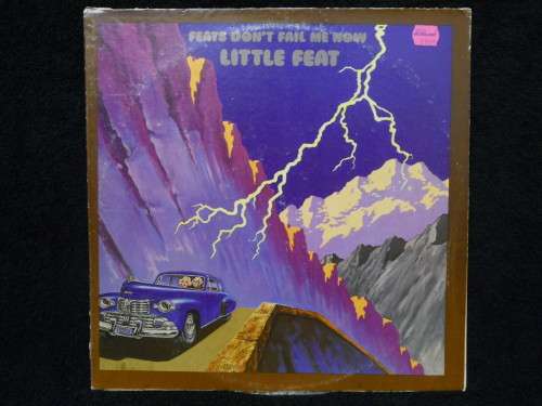 LITTLE FEAT - FEATS DON'T FAIL ME NOW - LP