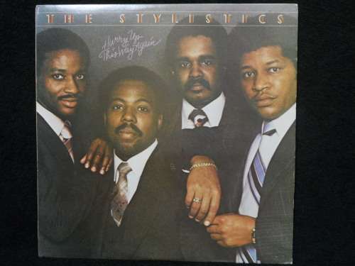 THE STYLISTICS - HURRY UP THIS WAY AGAIN - LP