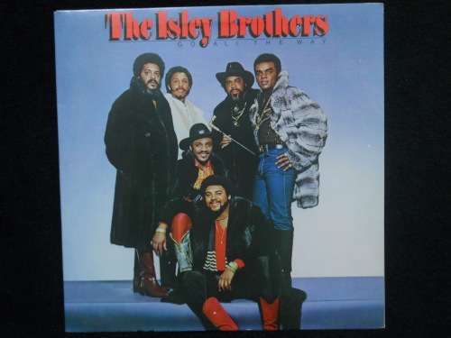 THE ISLEY BROTHERS - GO ALL THE WAY - LP
