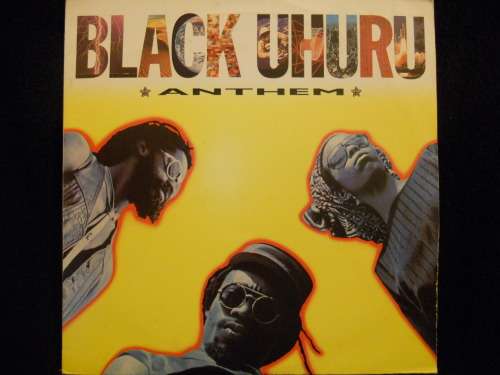 BLACK UHURU - ANTHEM - VINYL LP