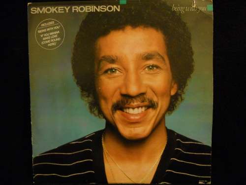 SMOKEY ROBINSON - BEING WITH YOU - VINYL LP