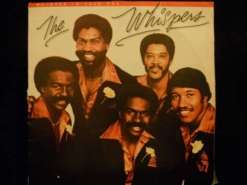 THE WHISPERS - WHISPER IN YOUR EAR - VINYL LP