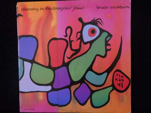 BRUCE COCKBURN - DANCING IN THE DRAGON'S JAWS - VINYL LP