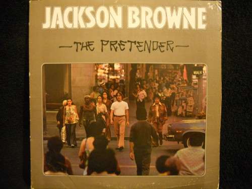 JACKSON BROWNE - THE PRETENDER - VINYL LP