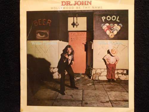 DR. JOHN - HOLLYWOOD BE THY NAME - VINYL LP