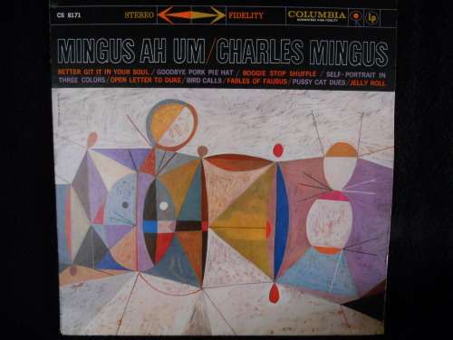 CHARLES MINGUS - MINGUS AH UM - VINYL LP