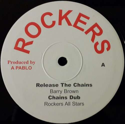 BARRY BROWN / SPLIFFY DAN - RELEASE THE CHAINS / DREADLOCKS PREACHING LOVE - 10" VINYL