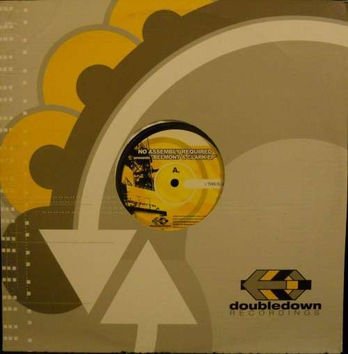 NO ASSEMBLY REQUIRED - BELMONT & CLARK EP - 12" VINYL EP (HOUSE / DEEP HOUSE / TECH HOUSE)