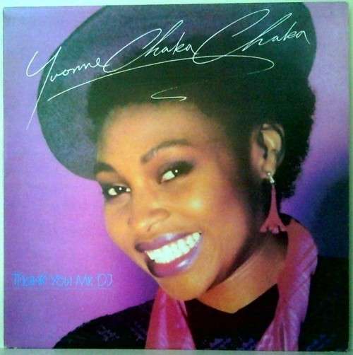 YVONNE CHAKA CHAKA - THANK YOU MR. DJ - VINYL LP