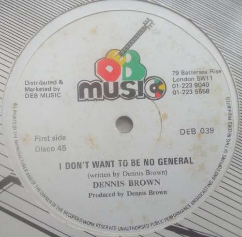 DENNIS BROWN - I DON'T WANT TO BE NO GENERAL / RANKING DREAD - GENERAL - 12" VINYL