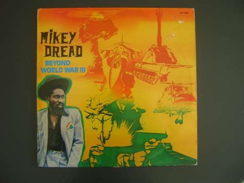 MIKEY DREAD - BEYOND WORLD WAR II - VINYL LP