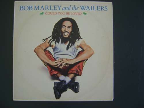 BOB MARLEY AND THE WAILERS - COULD YOU BE LOVED - 12" VINYL