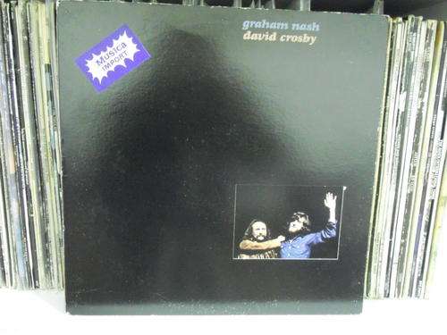 Graham Nash And David Crosby - Graham Nash, David Crosby