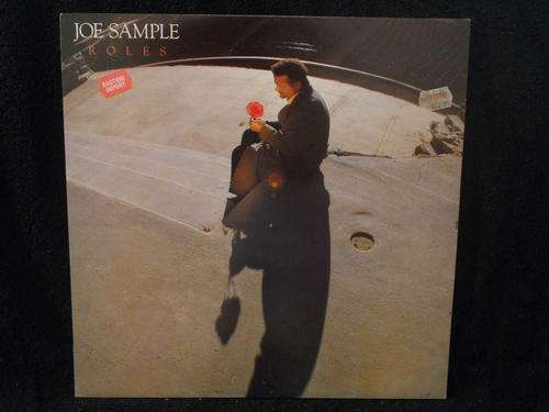 JOE SAMPLE - ROLES - LP