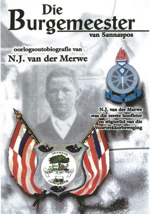 Die Burgemeester van Sannaspos deur NJ van der Merwe