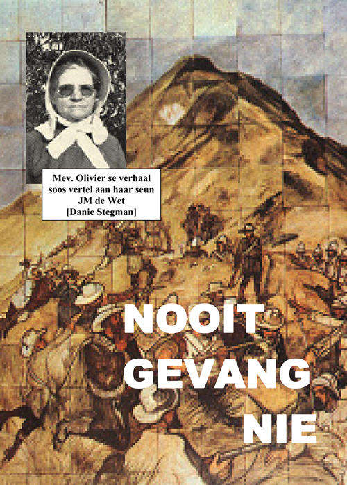 Nooit Gevang nie deur Danie Stegman
