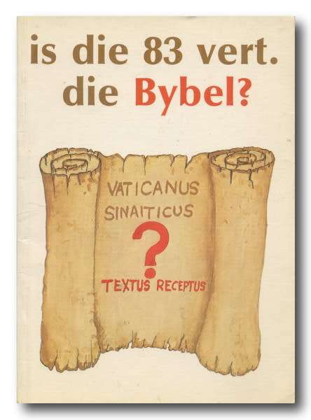 Is die 83 vertaling die Bybel? deur Martin Gunther (1e druk 1986)