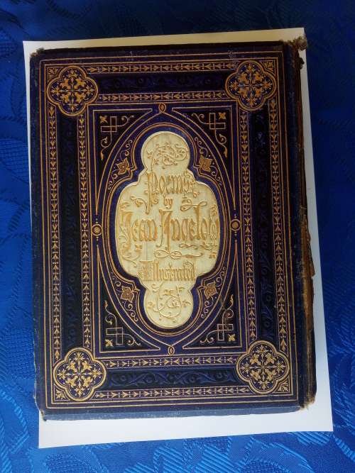 1867 antiquarian and collectable book Poems` by Jean Ingelow, Illustrated.