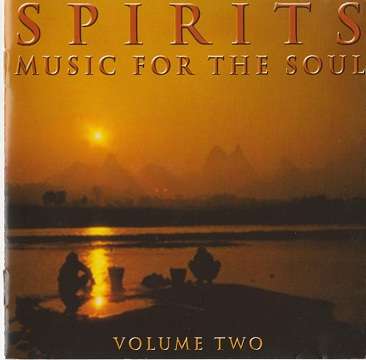 SPIRITS TWO - MUSIC FOR THE SOUL - CD