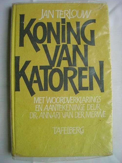 Boek, "Koning van Katoren" deur Jan Terlouw, Nederlands.