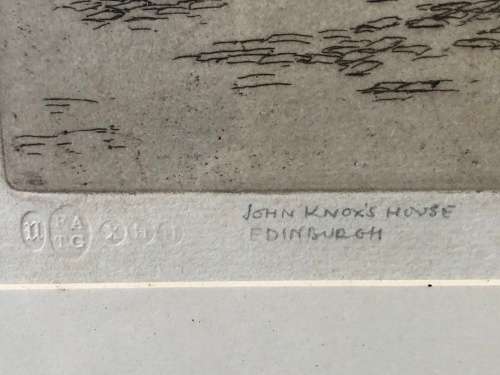 REGINALD GREEN (1884 - 1971) FRAMED ETCHING OF JOHN KNOX'S HOUSE EDINBURGH - ON EMBOSSED PAPER