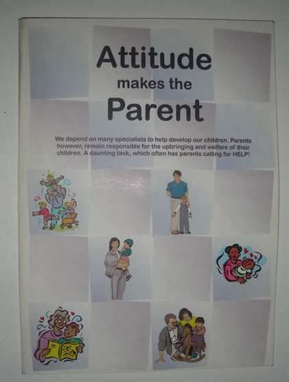 Attitude makes the Parent - work booklet