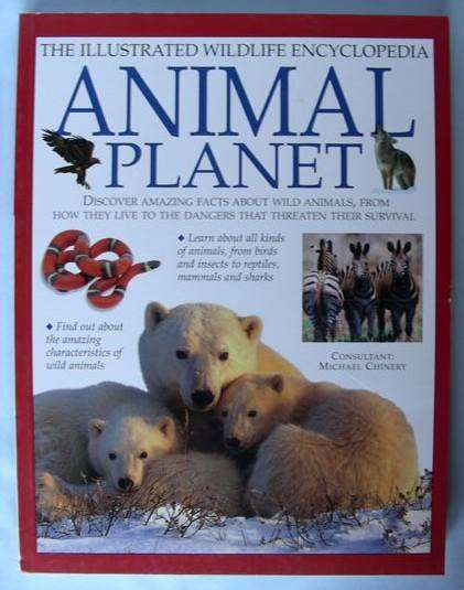 Animal Planet - illustrated Wildlife encyclopedia - REDUCED
