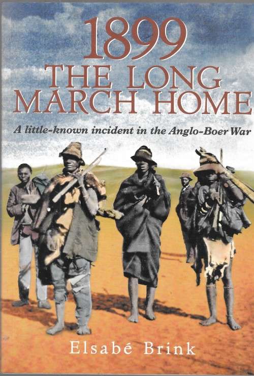 The Long March Home - A little-known incident in the Ango-Boer War