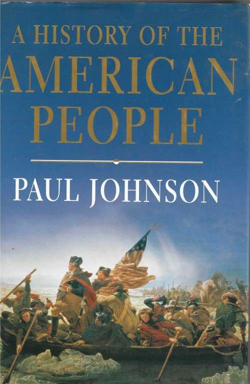 A History of the American People by Paul Johnson