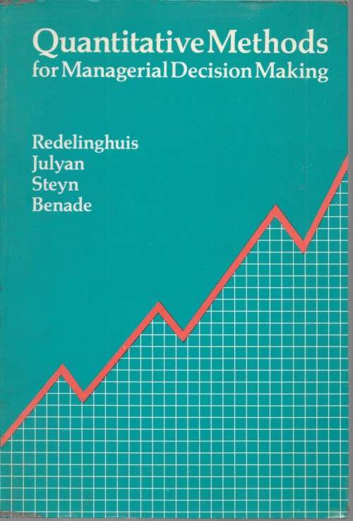 Quantitive Methods for Managerial Decision Making