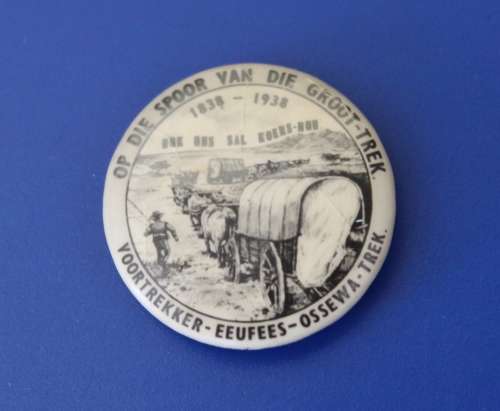 Op die spoor van die Groot Trek 1838 - 1938 Badge