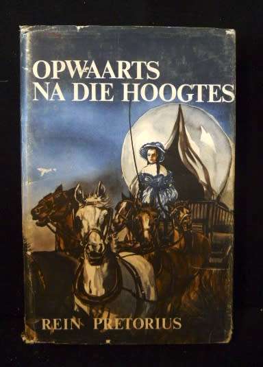 Opwaarts na die Hoogtes - Rein Pretorius. 1970. As per Photos.