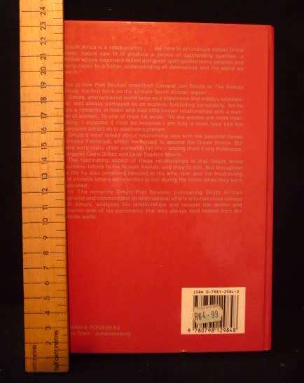 The Romantic Smuts. Woman and Love. Piet Beukes. Foreword HF Oppenheimer. SIGNED BY AUTHOR.